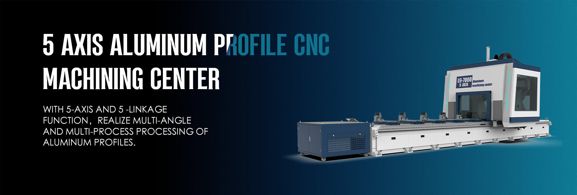 cnc aluminum machine center 7000mm